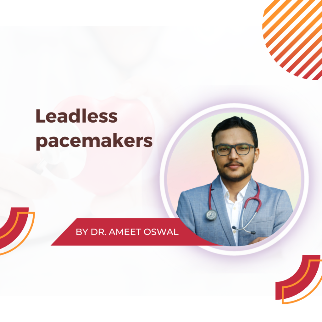 Pacemakers Specialist in Bangalore | Dr. Ameet Oswal
