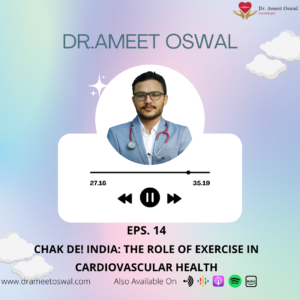 Dr Ameet oswal- Podcast